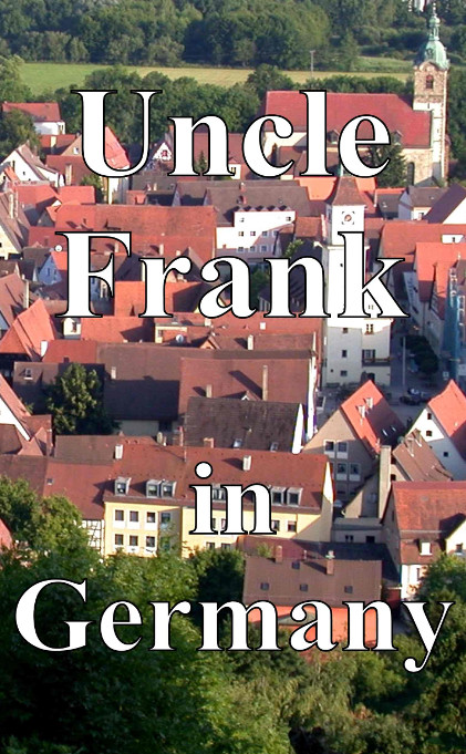 Uncle Frank in Germany